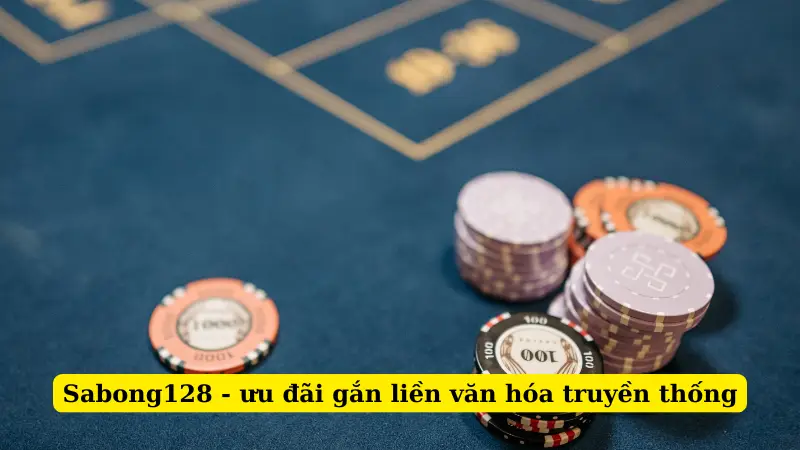 Sabong128 - ưu đãi gắn liền văn hóa truyền thống